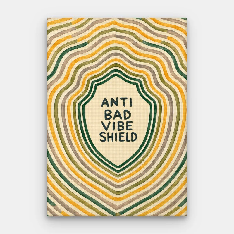 Anti Bad Vibe Shield Canvas