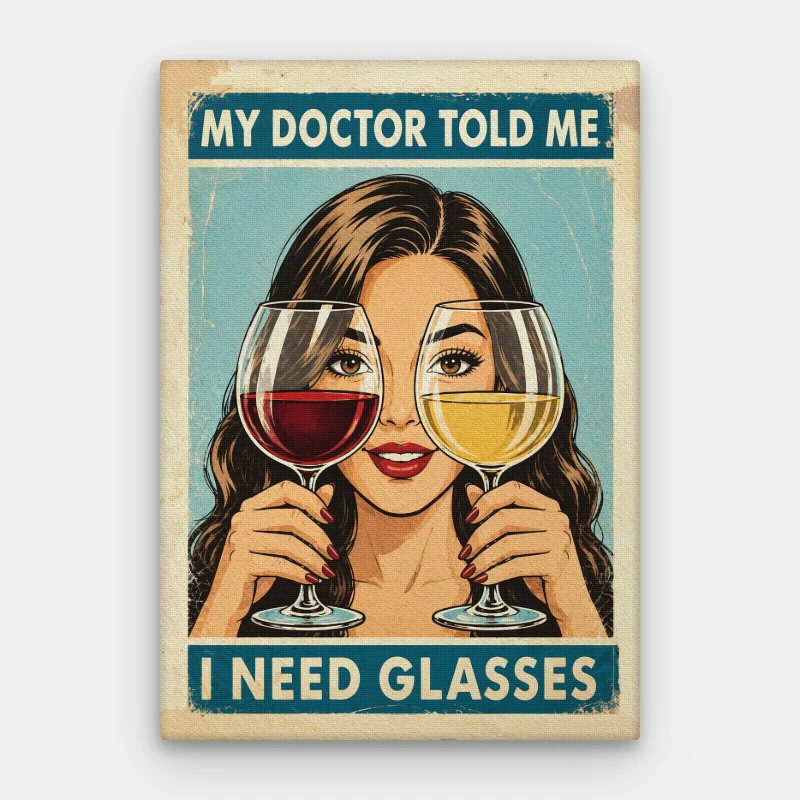 I Need Glasses Canvas