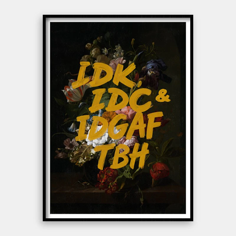 IDGAF