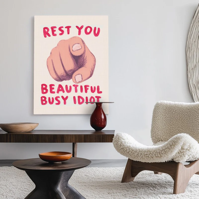 Rest You Idiot Canvas - Image 2