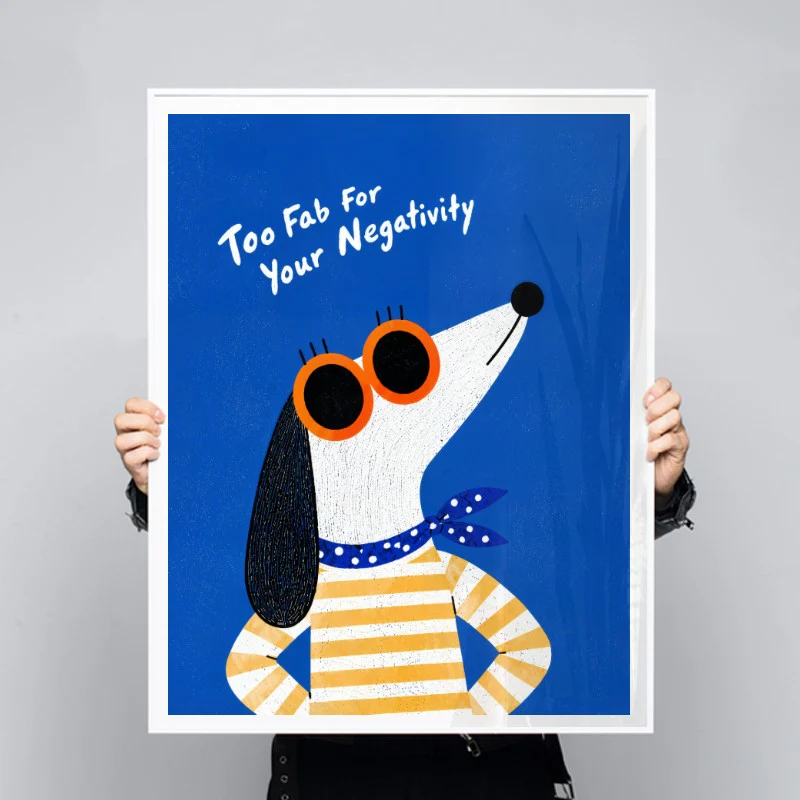 Too Fab For Your Negativity - Image 3